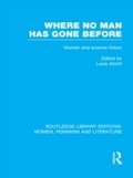 Cover: Where No Man has Gone Before - Routledge