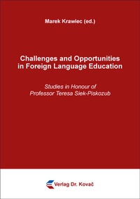 Enlarge image Cover: Challenges and Opportunities in Foreign Language Education - Kovac, Dr. Verlag