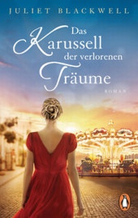Abbildung von: Das Karussell der verlorenen Träume - Penguin Verlag