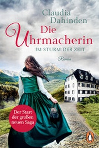 Abbildung von: Die Uhrmacherin - Im Sturm der Zeit - Penguin Verlag