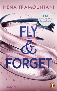 Abbildung von: Fly & Forget - Penguin Verlag