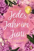 Cover: Jedes Jahr im Juni - Der romantische Bestseller des Jahres - Penguin Verlag