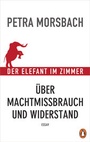 Cover: Der Elefant im Zimmer - Penguin Verlag