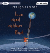 Enlarge image Cover: Es war einmal ein blauer Planet - Der Hörverlag