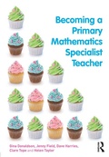 Cover: Becoming a Primary Mathematics Specialist Teacher - Routledge