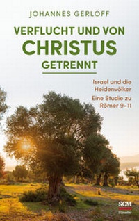 Abbildung von: Verflucht und von Christus getrennt - Hänssler