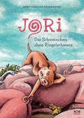 Cover: Jori - Das Schweinchen ohne Ringelschwanz - R.Brockhaus