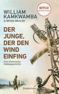 Enlarge image Cover: Der Junge, der den Wind einfing - Diederichs