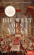 Cover: Die Welt des Adels - DVA