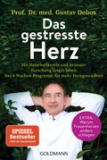 Cover: Das gestresste Herz - Goldmann