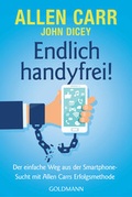 Cover: Endlich handyfrei! - Goldmann