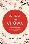 Cover: Die Kraft des Chowa - Goldmann