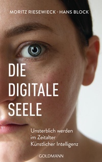 Abbildung von: Die digitale Seele - Goldmann