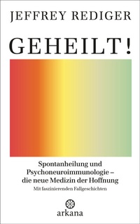 Abbildung von: Geheilt! - Arkana