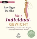 Cover: Mein Individualgewicht - Arkana