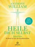 Cover: Heile dich selbst - Arkana