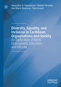 Cover: Diversity, Equality, and Inclusion in Caribbean Organisations and Society - Palgrave Macmillan