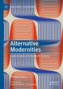 Cover: Alternative Modernities - Palgrave Macmillan