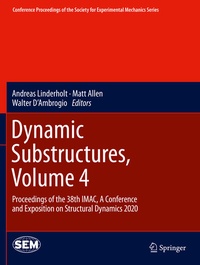 Enlarge image Cover: Dynamic Substructures, Volume 4 - Springer
