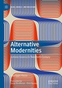 Cover: Alternative Modernities - Palgrave Macmillan