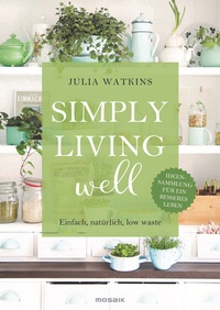 Abbildung von: Simply living well - Mosaik