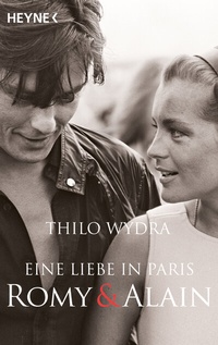 Abbildung von: Eine Liebe in Paris - Romy und Alain - Heyne