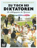 Cover: Zu Tisch bei Diktatoren - Heyne