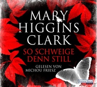 Abbildung von: So schweige denn still - Random House Audio