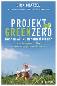 Abbildung von: Projekt Green Zero - Ludwig Buchverlag