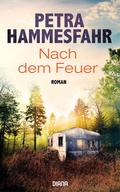 Cover: Nach dem Feuer - Diana Verlag