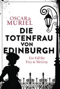 Cover: Die Totenfrau von Edinburgh - Goldmann