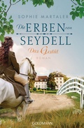 Cover: Die Erben von Seydell - Das Gest&uuml;t - Goldmann