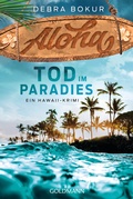 Cover: Aloha. Tod im Paradies - Goldmann