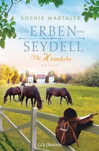 Abbildung von: Die Erben von Seydell - Die Heimkehr - Goldmann