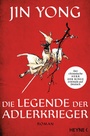 Cover: Die Legende der Adlerkrieger - Heyne