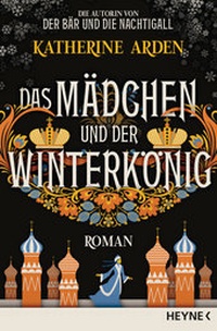 Abbildung von: Das Mädchen und der Winterkönig - Heyne