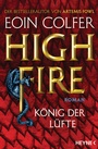 Cover: Highfire - König der Lüfte - Heyne