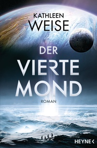 Enlarge image Cover: Der vierte Mond - Heyne