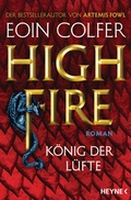 Cover: Highfire - K&ouml;nig der L&uuml;fte - Heyne