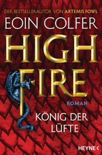 Abbildung von: Highfire - König der Lüfte - Heyne