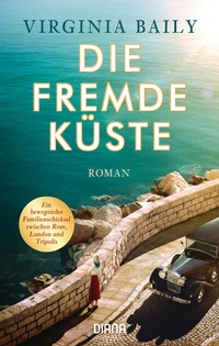 Abbildung von: Die fremde Küste - Diana Verlag
