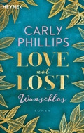 Cover: Love not Lost - Wunschlos - Heyne