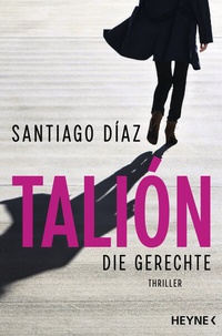 Abbildung von: Talión - Die Gerechte - Heyne