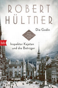 Abbildung von: Die Godin - Inspektor Kajetan und die Betrüger - btb