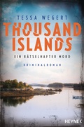 Cover: Thousand Islands - Ein r&auml;tselhafter Mord - Heyne