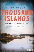 Cover: Thousand Islands - Ein r&auml;tselhafter Mord - Heyne
