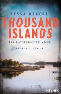 Abbildung von: Thousand Islands - Ein rätselhafter Mord - Heyne