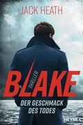 Cover: Blake - Der Geschmack des Todes - Heyne