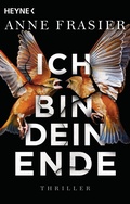 Cover: Ich bin dein Ende - Heyne