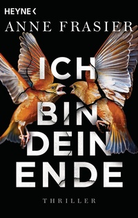 Enlarge image Cover: Ich bin dein Ende - Heyne